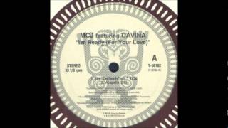 MCJ Featuring Davina - I'm Ready (For Your Love) (The "Get Ready" Mix)