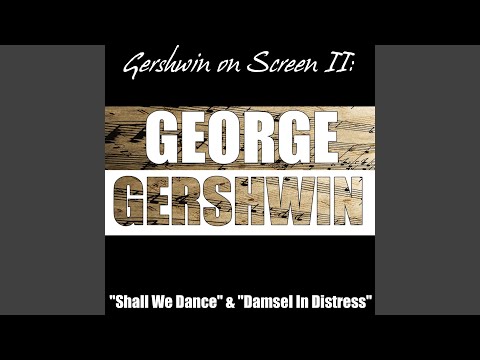 They All Laughed (With Extended Chorus) (feat. Ginger Rogers)