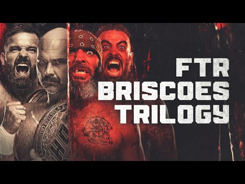 FTR vs The Briscoes: Relive the Greatest Trilogy in Tag Team History