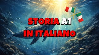Storia in Italiano – Livello A1 | La Balena e La Luce 🐋☀️