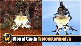 Mount Guide #216: [Tiefensternpolyp] - Patch 9.2