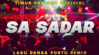 Download lagu DANSA PORTU🌴SA SADAR🌴_REMIX TIMUR PROJECT 2025 mp3