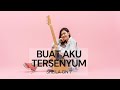 BUAT AKU TERSENYUM SHEILA ON 7 COVER LIRIK BY LIA MAGDALENA