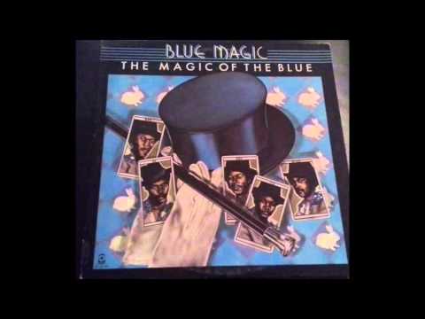 Blue Magic - The Magic of The Blue - Full 1974 Vinyl Album