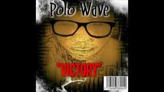 Polo Wave- WhatChu Want Freestyle