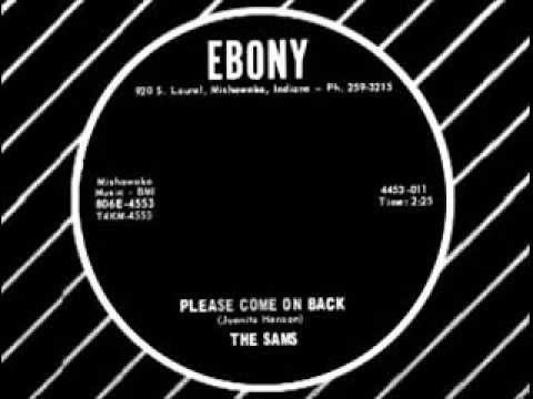 The Sams - Please Come On Back (EBONY 4554) NORTHERN SOUL