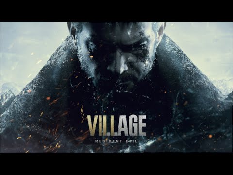 Resident Evil Village * Livestream vom 24.01.2022