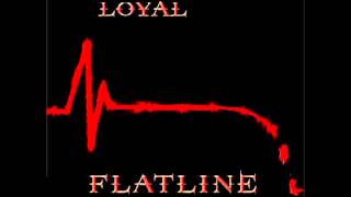 Vince Loyal & Dalgo Flatline