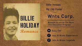 Billie Holiday   My Old Flame