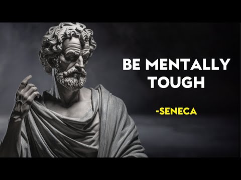 6 Stoic Lessons From Seneca For Mastering Mental Toughness | Stoicism