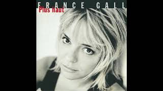 France Gall - Plus Haut (Audio Remasterisé)