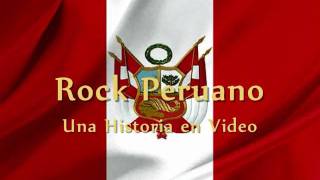 Historia del Rock Peruano (Peruvian Rock History / A história do rock peruano / 搖滾史上秘魯)