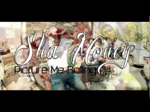 Sha Money (@ShaMoney74) - Picture Me Rolling directed by @DJDoeBoyRMH