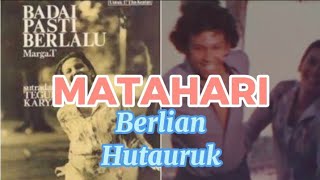 Download lagu MATAHARI. Berlian Hutauruk mp3 Download lagu MATAHARI. Berlian Hutauruk mp3