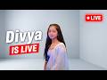Day 3 Divya LIVE Road To 2K Subscribers