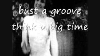 bust a groove - think u big time