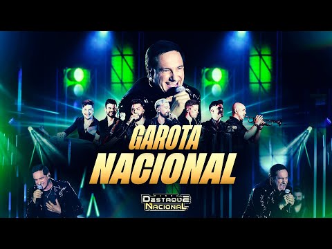 Garota Nacional - Banda Destaque Nacional (DVD Nosso DNA)