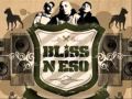 Bliss N Eso - Family Affair 