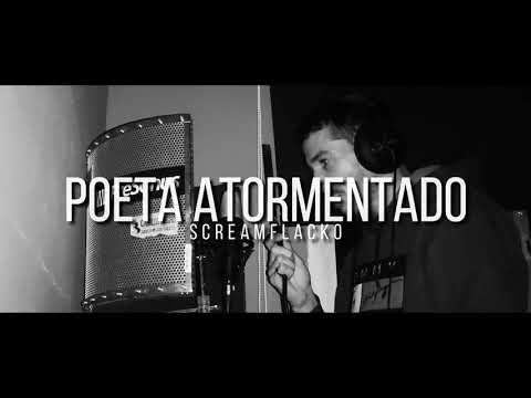 POETA ATORMENTADO - SCREAMFLACKO