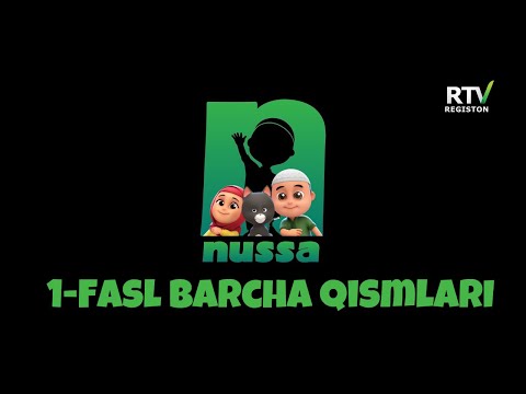 NUSSA 1 FASL TO'LIQ | NUSSA