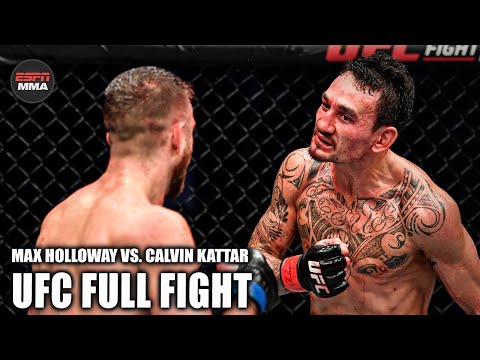 Max Holloway vs Calvin Kattar full fight