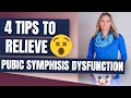 How To Relieve Pubis Symphisis Dysfunction 4 Simple Tips To Implement In Your Daily Routine