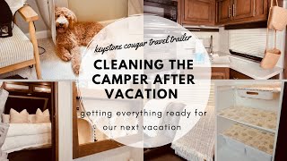 CLEANING THE CAMPER AFTER VACATION|Getting It Ready for Our Next Vacation