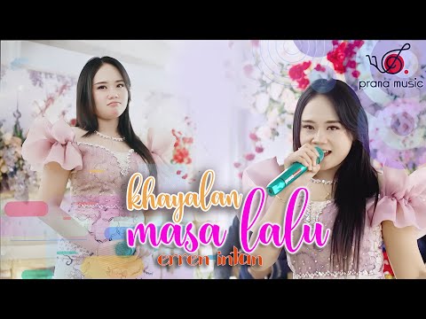 KHAYALAN MASA LALU - ERREN INTAN PRANA MUSIC