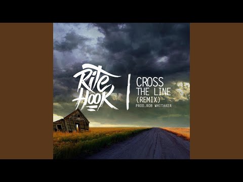 Cross the Line (Remix)