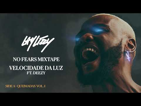 Laylizzy - Velocidade da Luz (Official Audio) feat. Deezy