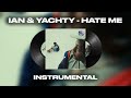 Lil Yachty Ian Hate Me INSTRUMENTAL