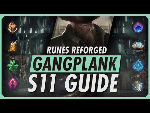 COMPLETE RUNE GUIDE FOR GANGPLANK SEASON 11 - League of Legends