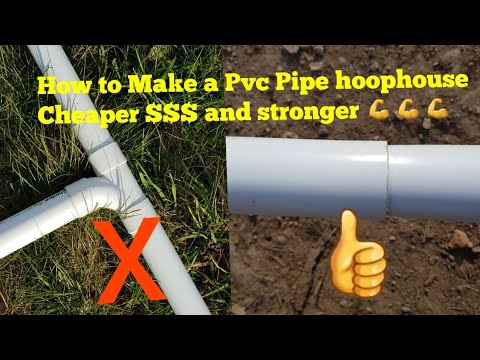 How to Make a Pvc Hoophouse cheaper and stronger!, polytunnel, greenhouse