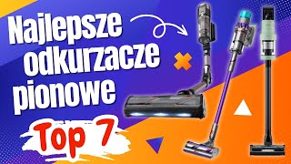 Niezależny Ranking Odkurzaczy Pionowych 2025/26🧹 Odkryj 7 Najlepszych!
