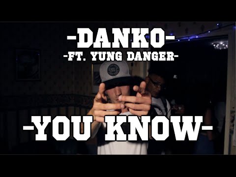 Danko Ft. Yung Danger - 