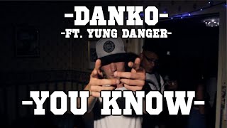 Danko Ft. Yung Danger - 