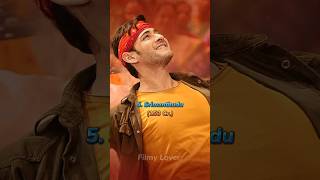 Top 10 Highest Grossing Film Of Mahesh Babu 💥�