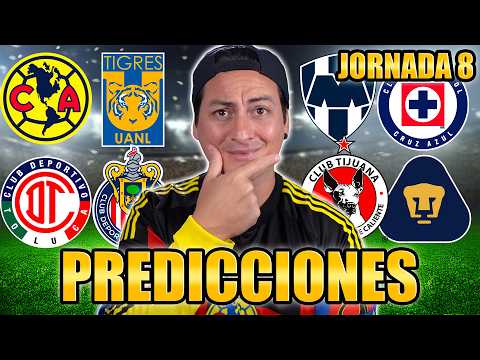 MIS PREDICCIONES JORNADA 8 LIGAMX