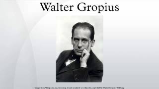 Walter Gropius