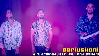 Altin Tirona, Marjusi & Geni Osmani - Berluskoni