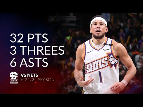 Devin Booker 32 pts 3 threes 6 asts vs Nets 24/25 season