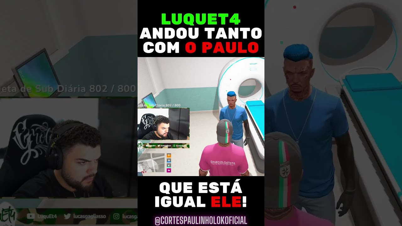 LUQUET4 (Red Beiramar) ANDOU TANTO COM PAULINHO O LOKO QUE ESTÁ IGUAL ELE!
