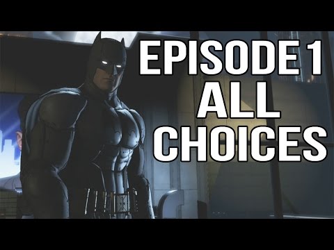 Batman Telltale Episode 1 - All Choices/ Alternative Choices and Ending