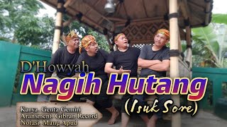Download lagu D'HOWYAH - NAGIH HUTANG / ISUK SORE | SUNDA ( MUSIK VIDEO) mp3 Download lagu D'HOWYAH - NAGIH HUTANG / ISUK SORE | SUNDA ( MUSIK VIDEO) mp3