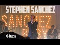 Stephen Sanchez - High live [4K]