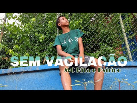 Sem Vacilação - MC Rita e Psirico - NOW DANCE (coreografia)