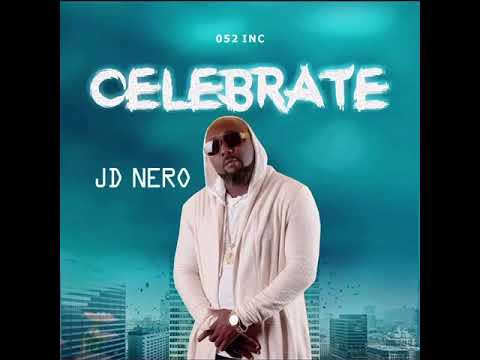 Jd Nero Celebrate (Latest Benin and Edo music)