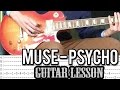 Muse - Psycho - Full Guitar Lesson (With Tabs)