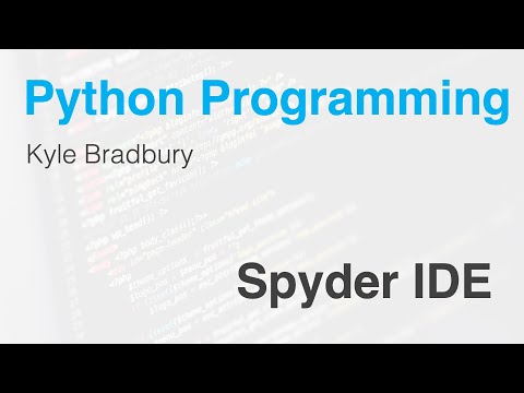 Introduction to the Spyder IDE for Python