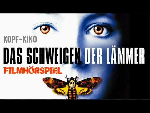 Das Schweigen der Lämmer - #hörspiel #hörfilm #filmhörspiel #krimihörspiel